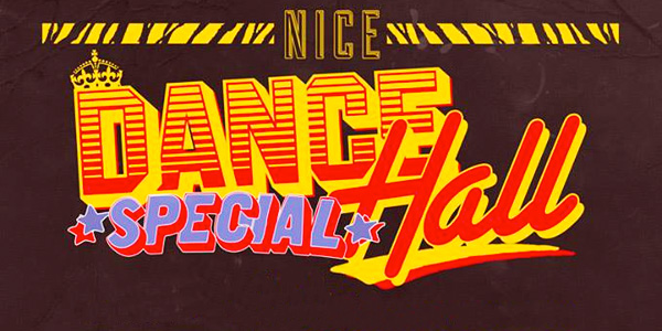 NICE Dancehall Special